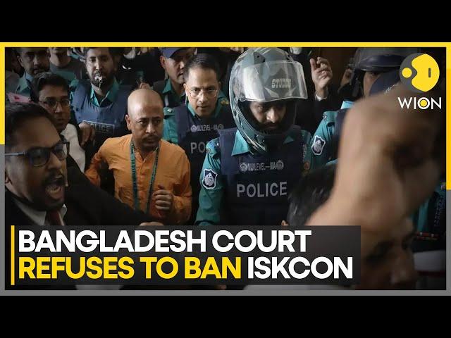 Bangladesh High Court Rejects ISKCON Ban Plea Amid Priest’s Arrest  | World DNA | WION