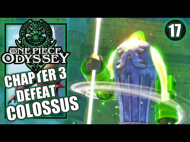 One Piece Odyssey - Chapter 3 - Defeat the Colossus Boss Fight - Gameplay Walkthrough Part 17