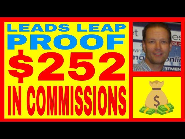 Leads Leap Review 2022 - $252.91 Earned In Commissions - INCOME $ PROOF - FREE Lifetime Membership!!