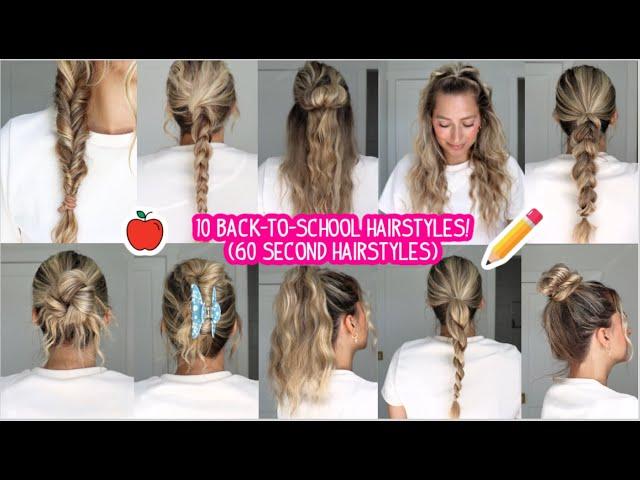 TEN 60 SECOND BACK TO SCHOOL HAIRSTYLES! Quick Hairstyles|Trendy Hairstyles| Short, Medium Long Hair