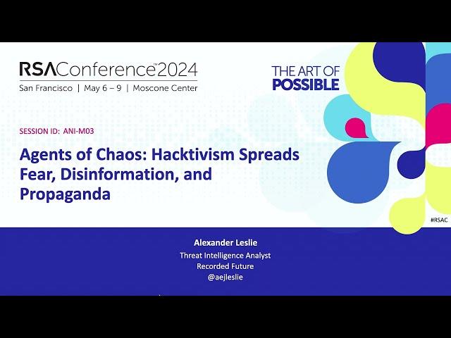 Agents of Chaos: Hacktivism Spreads Fear, Disinformation, and Propaganda