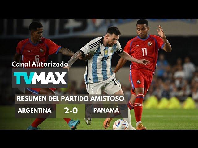 Argentina vs. Panamá (2-0) | Resumen del Partido | Partido Amistoso 2023