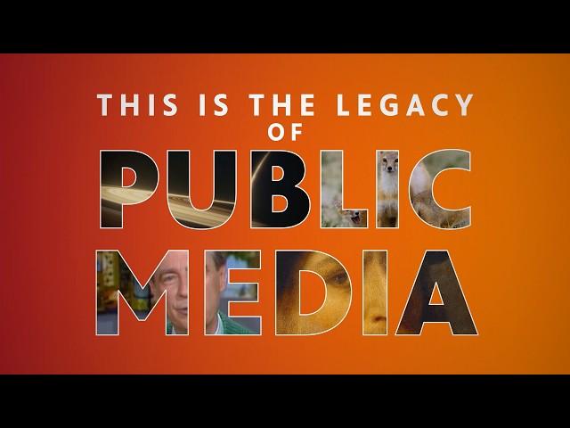 The Answer to Your Curiosity: Public Media. It's Our Legacy.