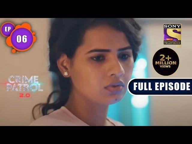 Bazaar | Crime Patrol 2.0 - Ep 6 | Full Episode | 14 March 2022