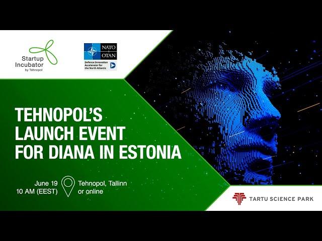 Tehnopol's Launch Event for DIANA in Estonia