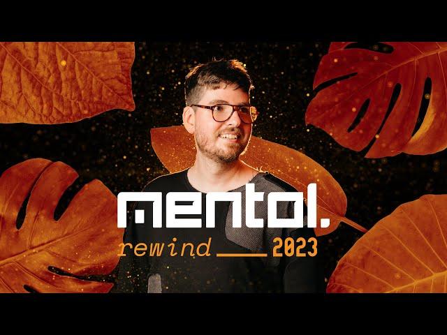 Mentol - Rewind 2023 (Deep, Vocal, House Mix)