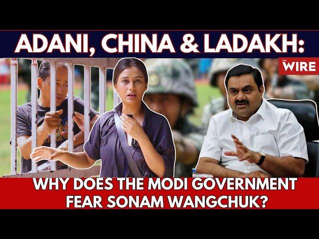 Adani, China & Ladakh: Why Does the Modi Government Fear Sonam Wangchuk? | Newsful