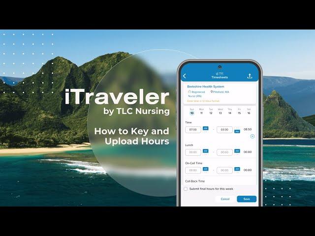 iTraveler: How to Key and Upload Hours