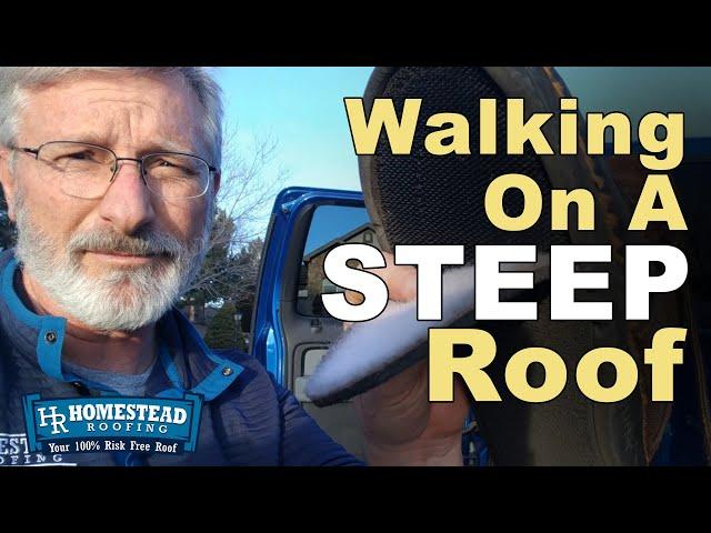 [ROOFERS SECRET] How Do Roofers Walk On Steep Roofs?