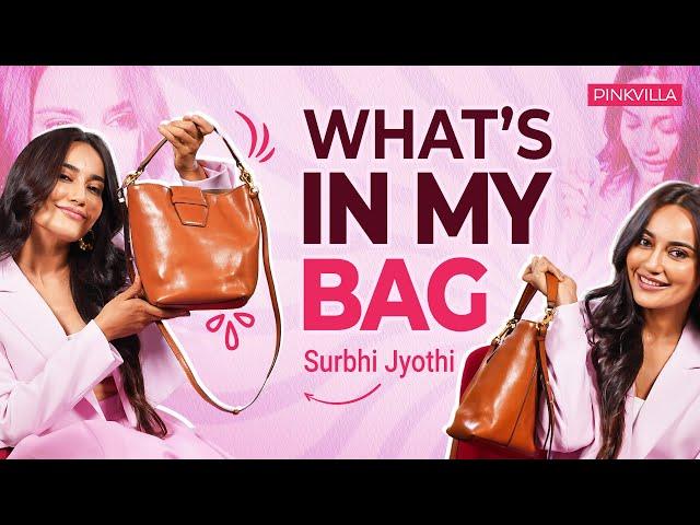 Surbhi Jyothi's Bag Secrets Revealed! | What's in My Bag | Surbhi Jyothi | PINKVILLA