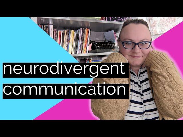 Neurodivergent Communication Strategies that REALLY Work | Neurodivergent Magic
