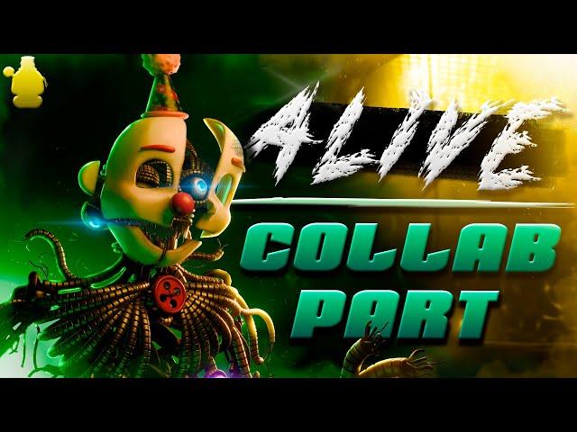 [FNaF/SFM] Alive | COLLAB PART FOR @xyrelltnz