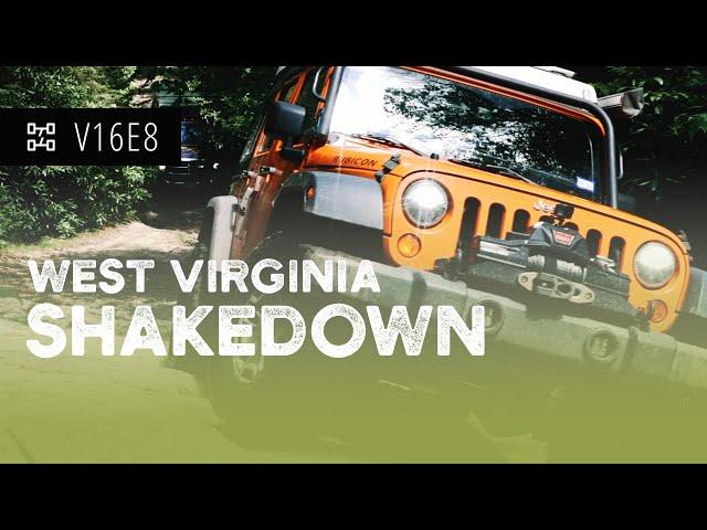 V16E8: Shakedown Run in West Virginia