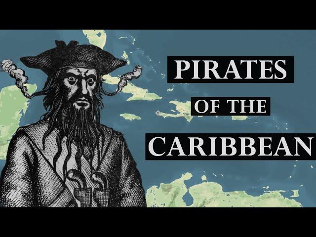 The Real Pirates of the Caribbean