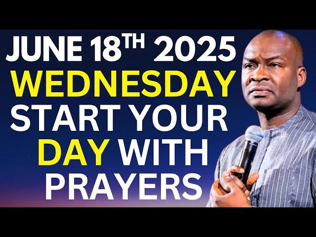 WEDNESDAY 18th | Start Your Day Morning Prayer | Apostle Joshua Selman | Midweek Breakthrough Prayer