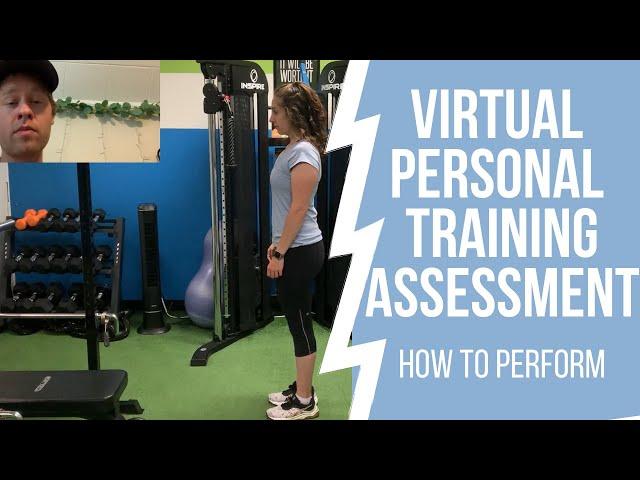 How to Perform a Virtual Personal Training Assessment | Forms Included!