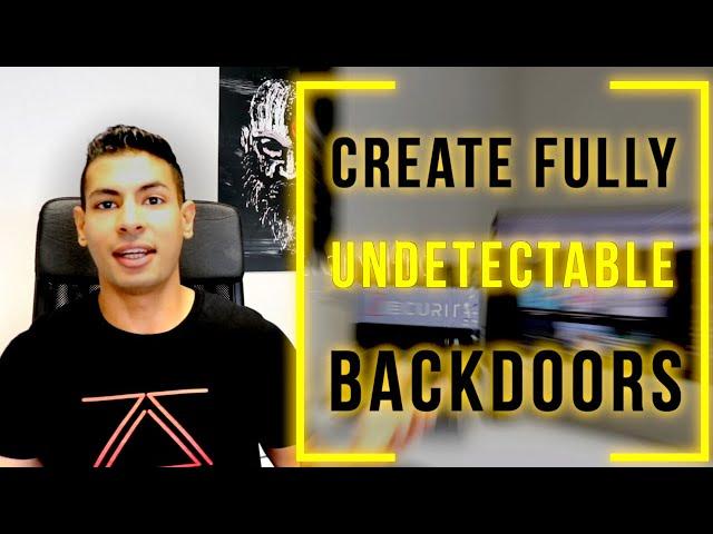 How Hackers Create Fully Undetectable Backdoors!