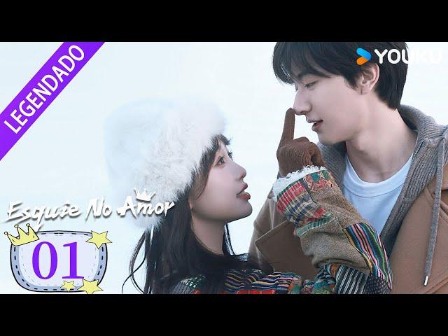 [ESQUIE NO AMOR] EP01 ️ Um encontro do acaso sob a neve | Esther Yu, Lin Yi | YOUKU