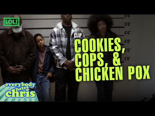 Cookies, Cops & Chickenpox | Everybody Hates Chris | LOL! Network
