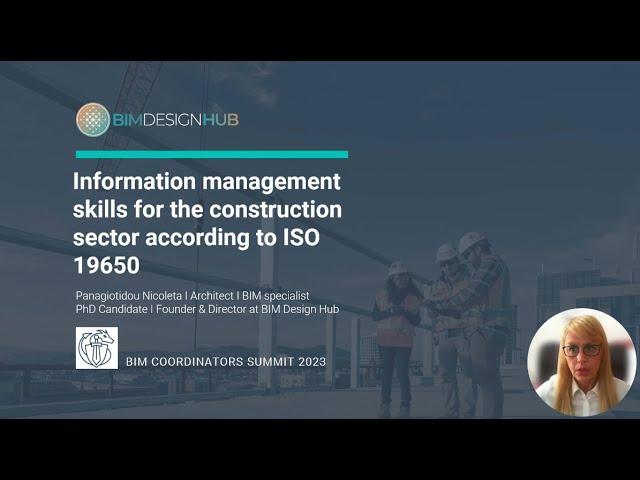 Information management skills according to ISO 19650 (BIM Coordinators Summit 2023)