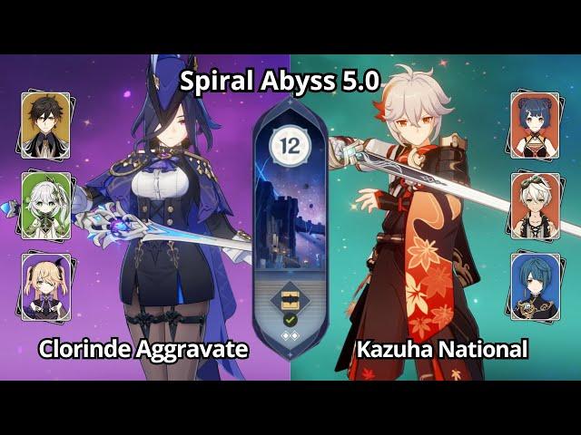 C0 Kazuha National & C0 Clorinde Aggravate - Spiral Abyss 5.0 Floor 12 Genshin Impact