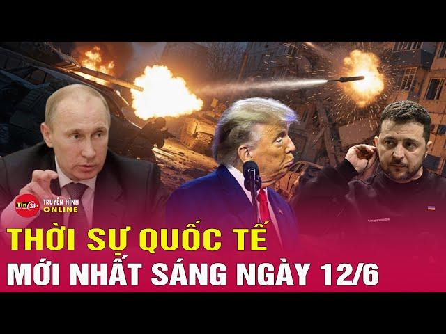 Toàn cảnh thời sự quốc tế sáng 12/6: Ukraine tung video UAV tấn công sân bay Nga gây thiệt hại lớn