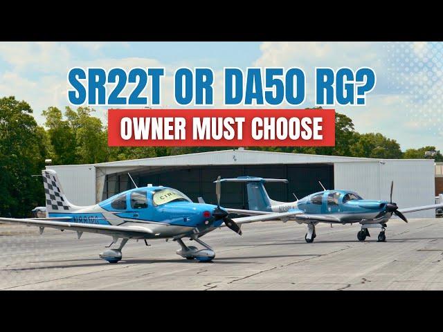 Cirrus SR22T or Diamond DA50 RG? Which Will Owner Choose?