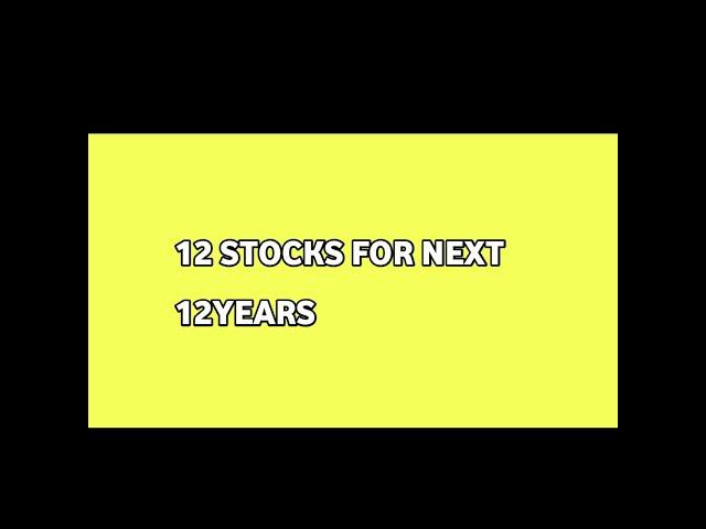 𝘽𝙚𝙨𝙩 12 𝙎𝙩𝙤𝙘𝙠𝙨 𝙁𝙤𝙧 𝙉𝙚𝙭𝙩 12 𝙔𝙚𝙖𝙧𝙨 #beststocks #nextyearsstocks #shortsvideo