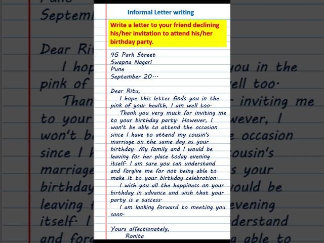 Write a letter to your friend declining his/her invitation to attend his/her birthday party