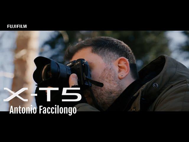 X-T5: Antonio Faccilongo/ FUJIFILM