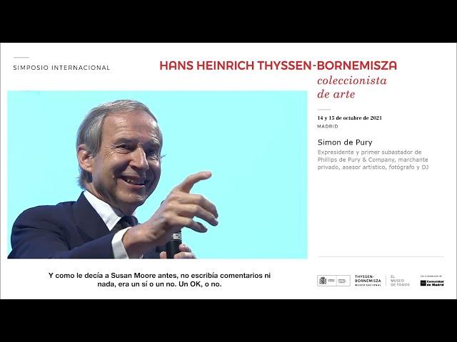 La diplomacia cultural del barón Thyssen / Baron Thyssen cultural diplomacy, by Simon de Pury