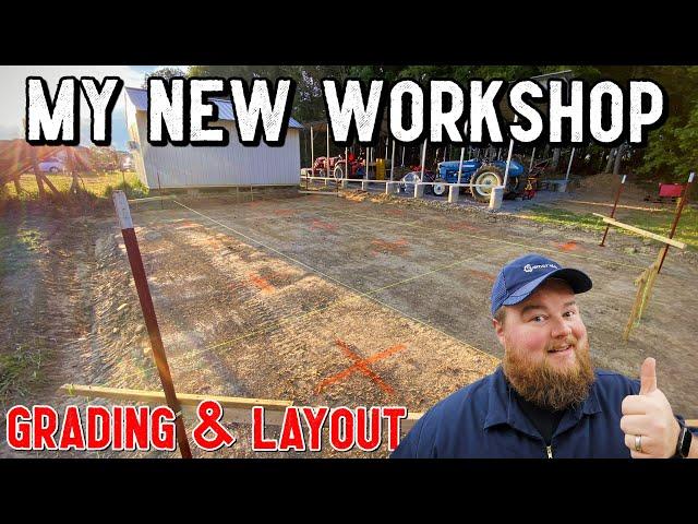 Batter Boards & Foundation Layout - 20 x 32 Workshop Build