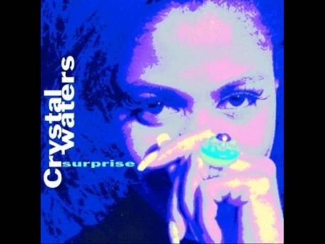 Crystal Waters    "Surprise" (Open Your Eyes Mix)  1991| HQ Audio