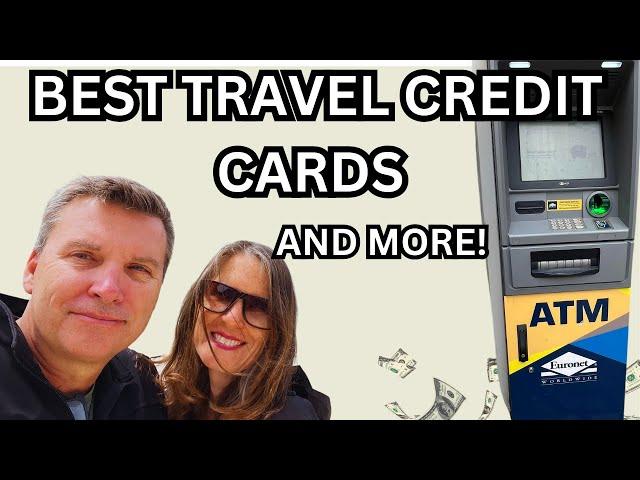 Best Travel Credit Cards for Expats (Save Money on Foreign Transactions!)