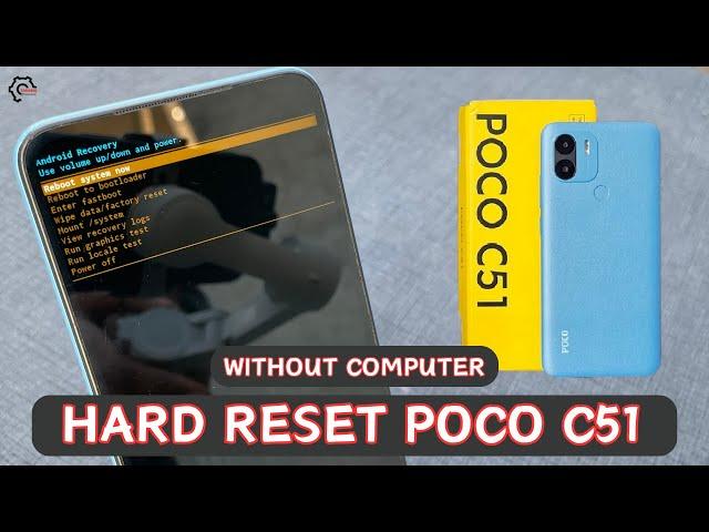 How To Hard Reset Poco C51 Mobile Model 2302EPCC4I Without Computer Using Volume And Power Button