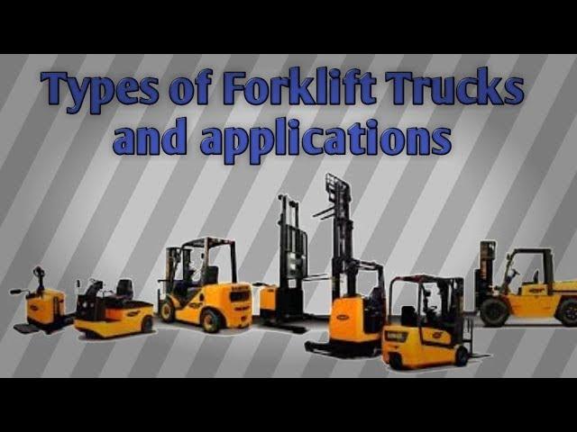 Type of Forklift Trucks