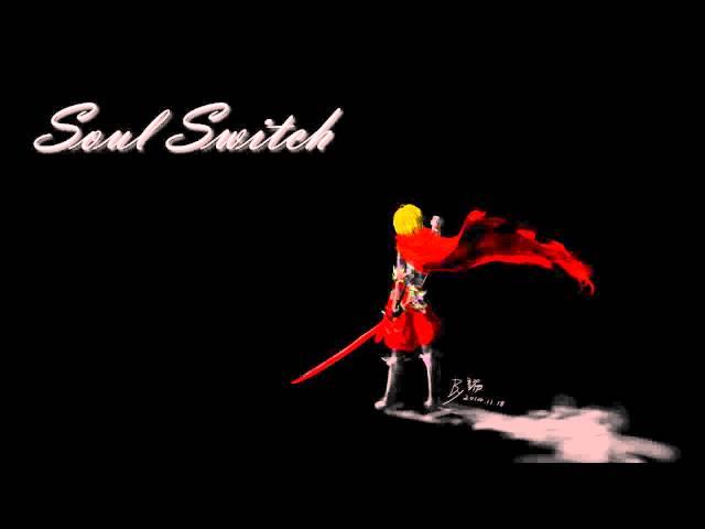 《Music》Soul Switch