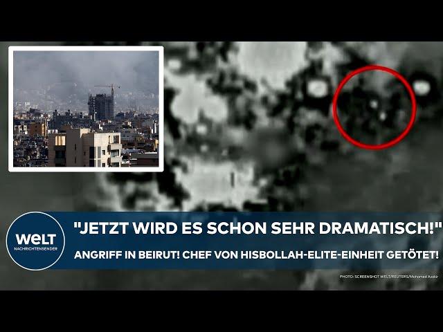 LIBANON: "Jetzt wird es schon sehr dramatisch!" Beirut! Chef von Hisbollah-Elite-Einheit getötet!