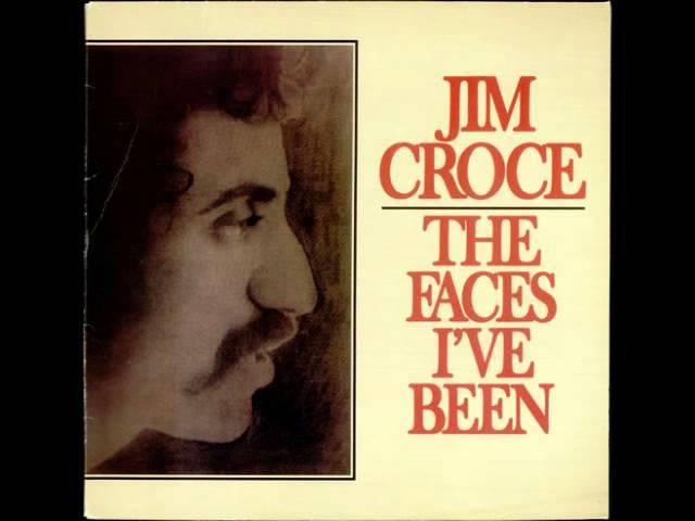 Jim Croce - The Way We Used To Be