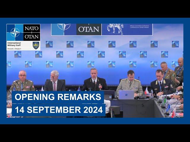 Opening remarks at the NATO Military Committee Conference, 14 September 2024, Prague, Czech Republic