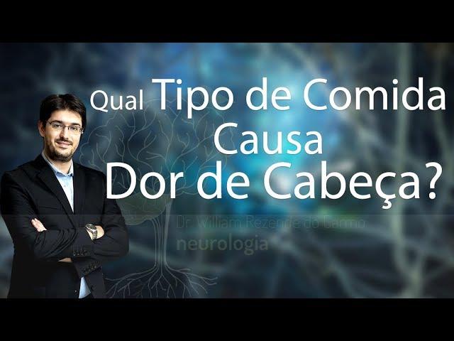 Dor de Cabeça - Quais alimentos causam dor de cabeça