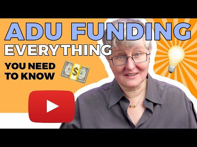 Complete Guide to ADU Financing: How to Fund Construction of your Accessory Dwelling Unit