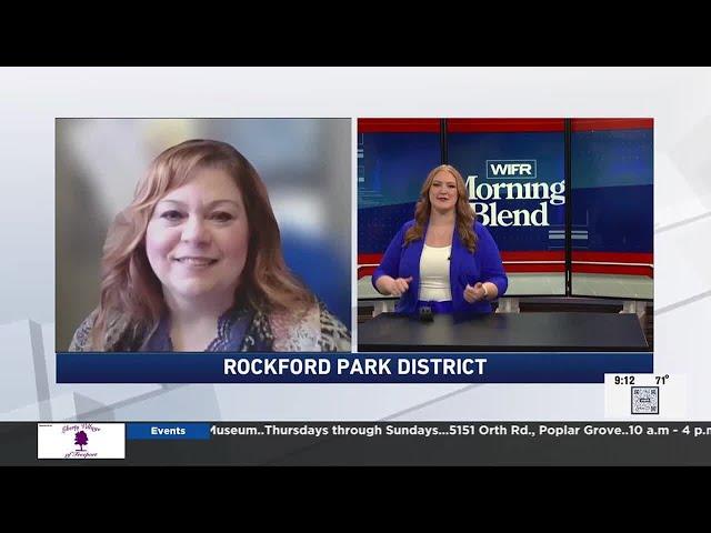 WIFR Morning Blend - Rockford Park District