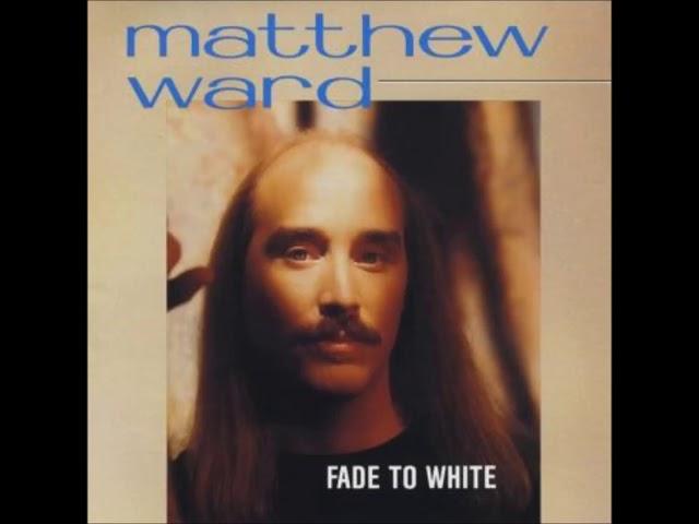 Matthew Ward - Time Will Tell      1988