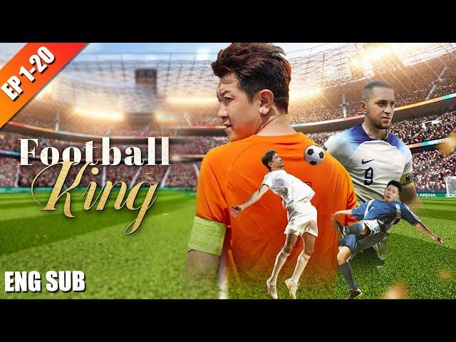 The stadium janitor turned out to be the legendary football king | EP 1-20 | NetShort