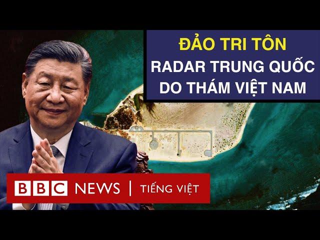 RADAR TRÊN ĐẢO TRI TÔN, TRUNG QUỐC CÓ THỂ DO THÁM MIỀN TRUNG VIỆT NAM