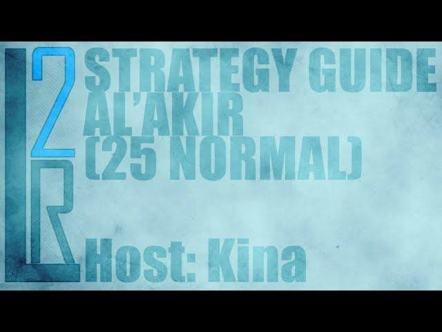 LearntoRaid's Al'akir Strategy Guide (Normal)