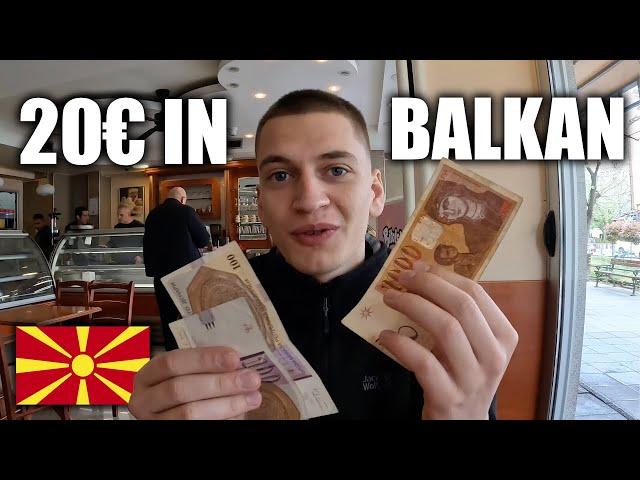 What does 20€ get you in Skopje, North Macedonia ?  (Watch Before Come)