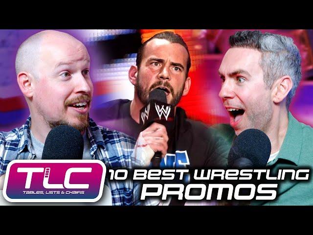 10 Best Wrestling Promos | Tables, Lists & Chairs