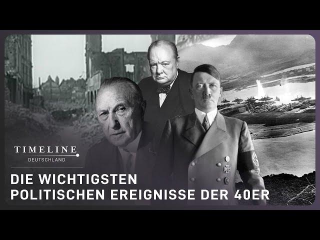 1+ Stunde Doku zum Einschlafen: 40er Jahre in Deutschland | Timeline DE